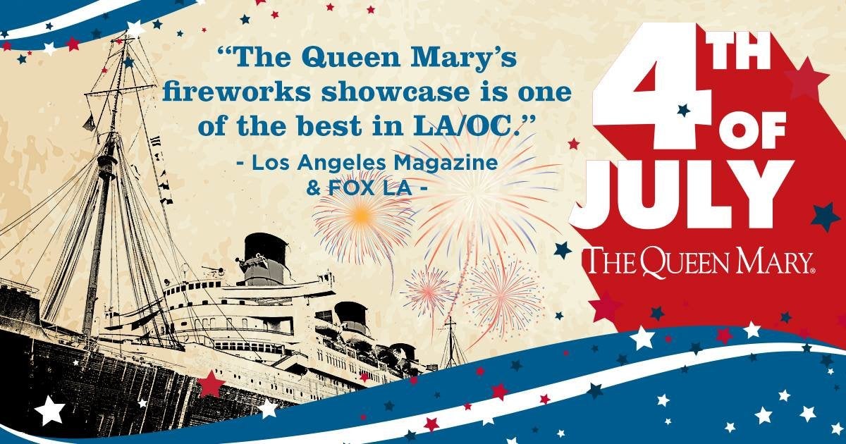 All-American 4th of July at The Queen Mary