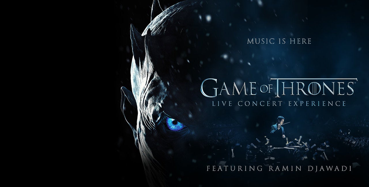 Game of Thrones: Live Concert Experience Featuring Ramin Djawadi