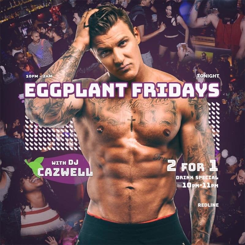 Eggplant Fridays at Redline