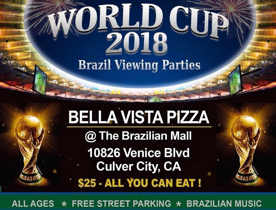 World Cup 2018 at Bella Vista Brazilian Gourmet Pizza
